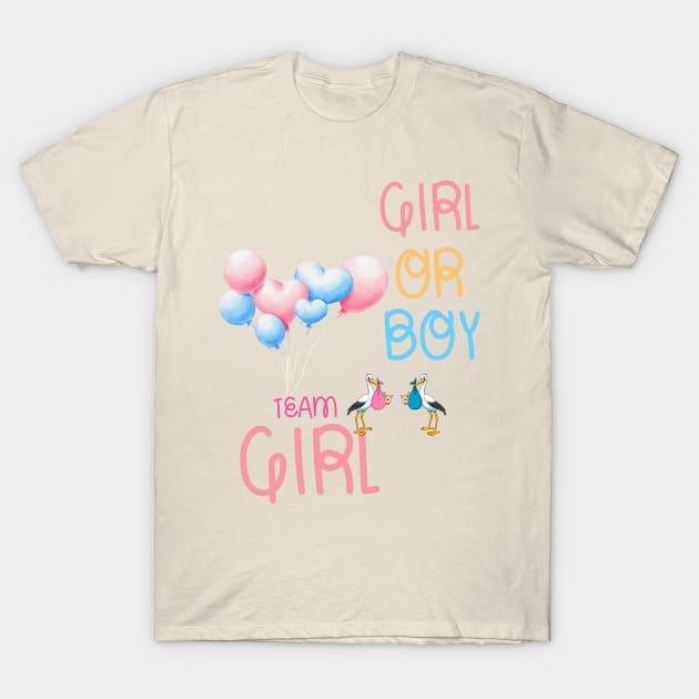 Boy or Girl, Team Girl T-Shirt by Lili's Designs